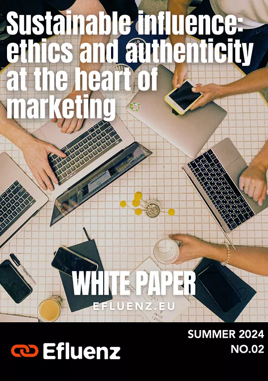 Sustainable influence: ethics and authenticity at the heart of marketing