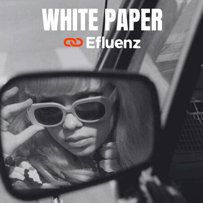 Efluenz Livre Blanc : L’Évolution du Marketing d’Influence